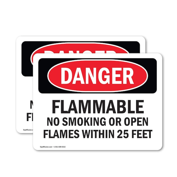 Signmission Flammable No Smoking Or Open Flames Within 25 Feet Danger Sign, Vinyl Decal, 10in x 7in, 2PK OS-2PACK-DS-D-710-L-2366 - main